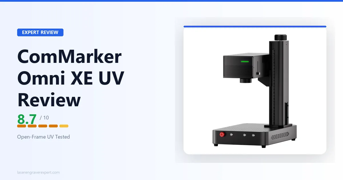 ComMarker Omni XE UV Review 2026: The $2,999 Value Pick in 6W UV