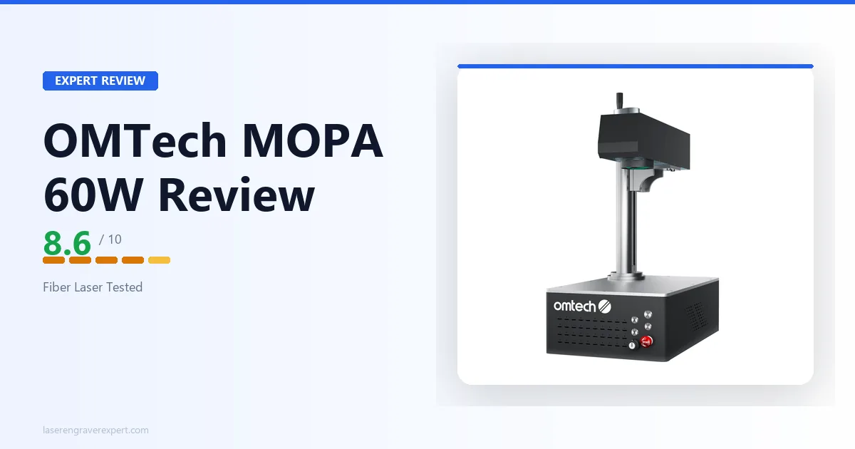 OMTech MOPA 60W Review 2026: The Value Play Among Fiber Lasers?