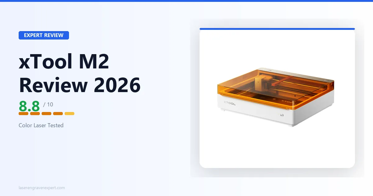 xTool M2 Review: The First Color-Printing Laser Engraver Worth Your Money?